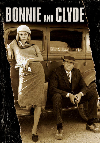 Bonnie and Clyde