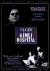 Tales from the Gimli Hospital