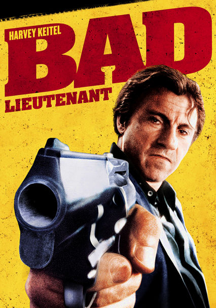 Bad Lieutenant